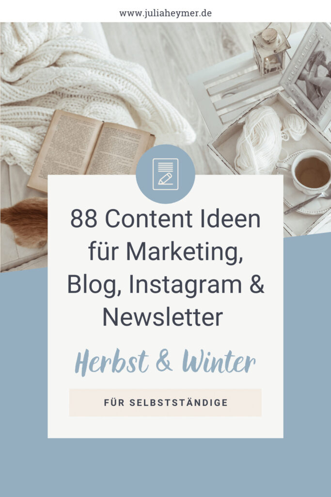 88 Content Ideen für Herbst & Winter 2021, 2022 - Blog & Social Media