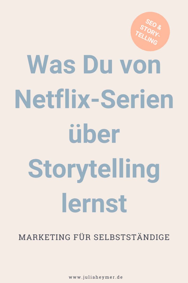 Storytelling lernen mit besten Netflix-Serien