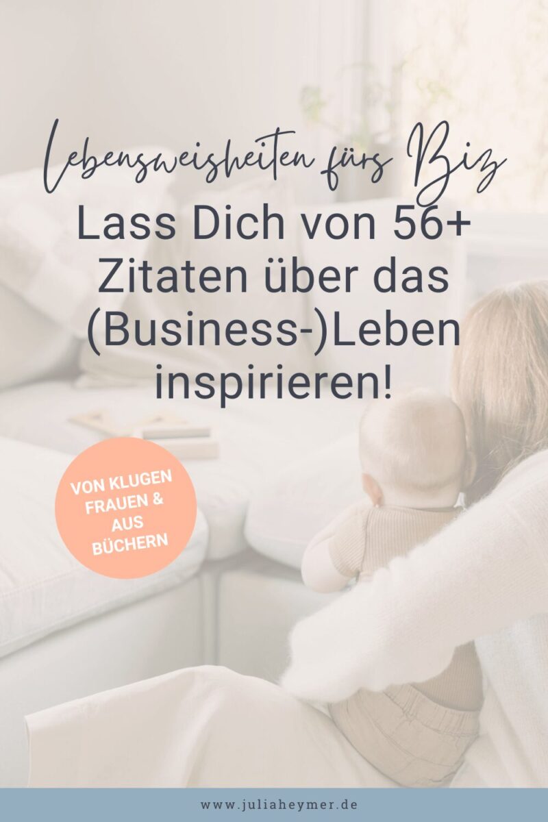 Lebensweisheiten, Zitate, Sprüche bekannte Personen